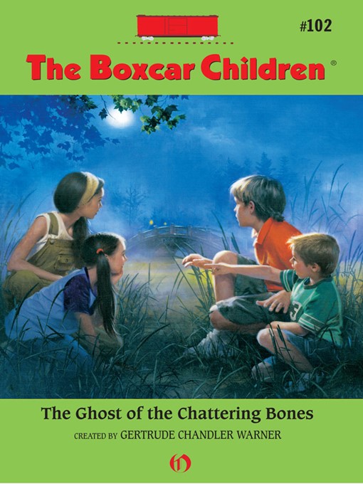 Title details for Ghost of the Chattering Bones by Gertrude  Chandler Warner - Available